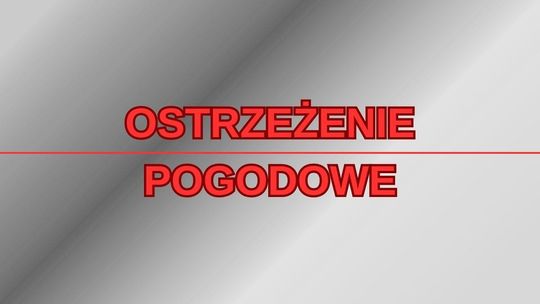 Alert IMGW dla Łódzkiego! Zacznie się już tej nocy