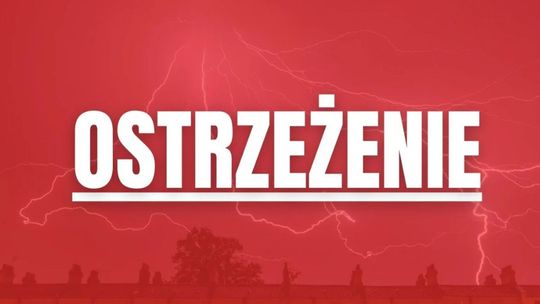 Zarządzanie Kryzysowe: Alert meteorologiczny dla całego Łódzkiego
