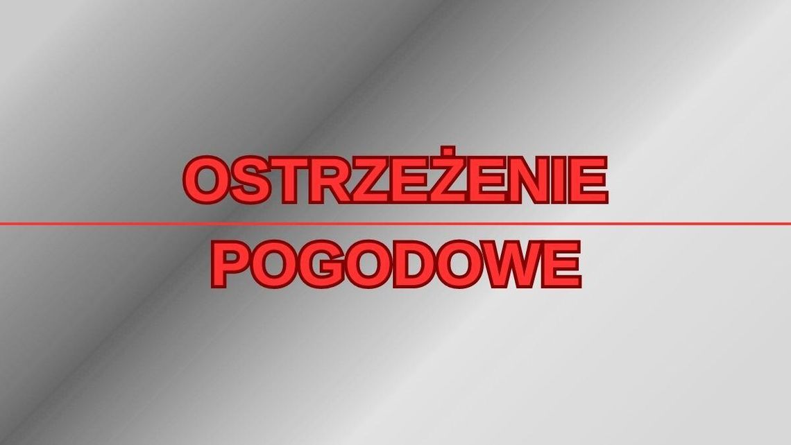 Alert IMGW dla Łódzkiego! Zacznie się już tej nocy Alert IMGW dla Łódzkiego! Zacznie się już tej nocy